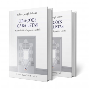 ORAÇÕES CABALISTAS – O SANTO DIA DA SHABAT- 2 VOLUMES